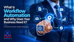 What Is Workflow Automation and Why Does Your Business Need It?
